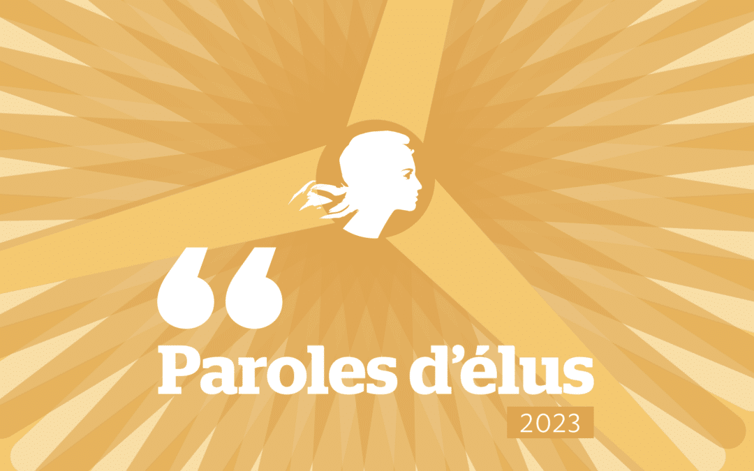 Paroles d’élus 2023