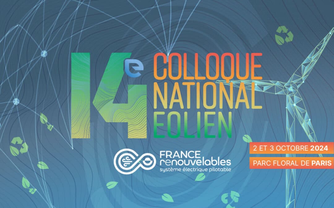 Revivez le 14ème Colloque National Éolien